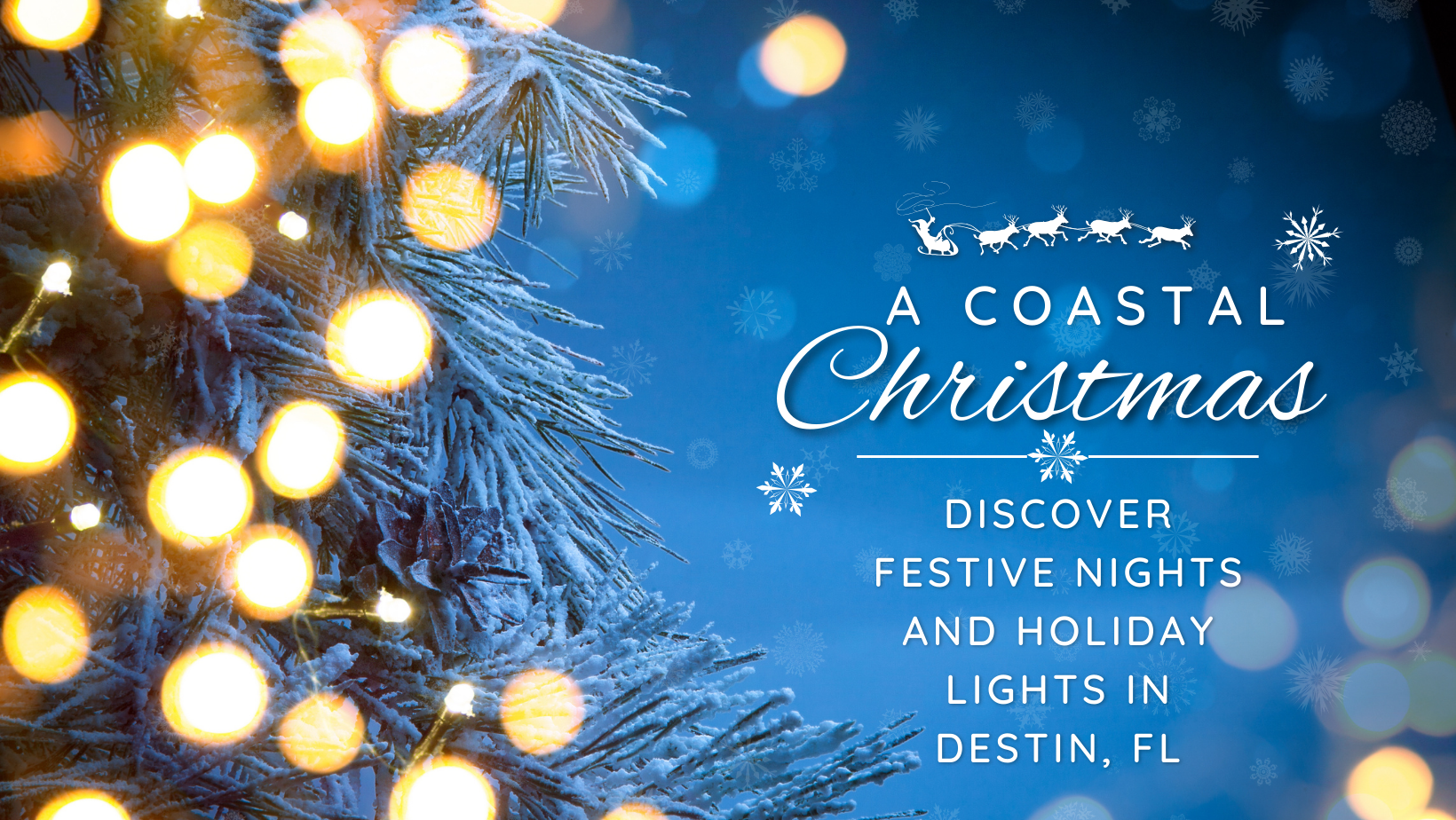 A Coastal Christmas: Discover Festive Nights and Holiday Lights in Destin, FL